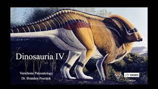 Lecture 21: Dinosauria IV: Ornithischia (March 26)