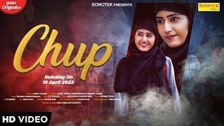 Chup | Rikham Soni | Khyat Meera Rechuvanshi & Harmeet Aeden | New Hindi Song 2022 | Sonotek Punjabi