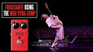 John Frusciante Using The MXR Dyna Comp - Live Examples