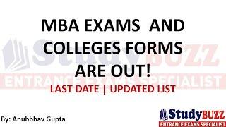 Last date of all MBA exam forms | Last date, Important details | List of colleges form to be out