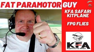 KFA Safari Build - The Fat Paramotor Guy Flies