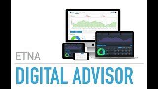 ETNA Robo Advisor / Digital Advisor Platform Overview & Demonstration for 2020