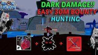 Sanguine ART + CDK + Dark Combo Easy 30M | Blox Fruits Bounty Hunting 30M