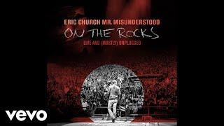 Eric Church - Kill A Word (Live At Red Rocks / Audio)