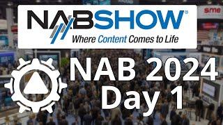 NAB 2024 Coverage | Day 1