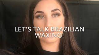 Brazilian Wax!