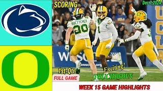 #1 Oregon Ducks Vs #3 Penn State [ WEEK15]  FULL GAME 1st-Qtr | Dec 7,2024 | NCAAF TODAY