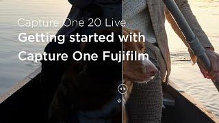 Capture One 20 | Live : Getting started with Capture One Fujifilm