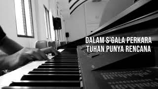 KU TAK AKAN MENYERAH | Piano Cover - Ivan Dwight