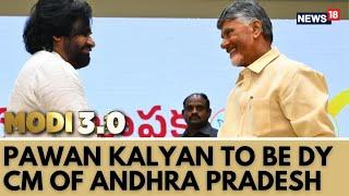 Pawan Kalyan To Be Deputy CM Of Andhra Pradesh | BJP May Get 2 Cabinet Berths: Sources | News18