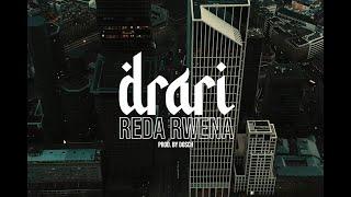 REDA RWENA - DRARI (Prod. by DOSH)