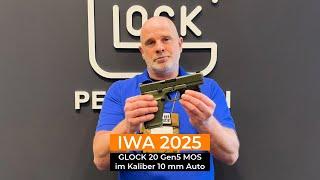 IWA 2025: Die Pistole GLOCK 20 Gen5 MOS im Kaliber 10 mm Auto