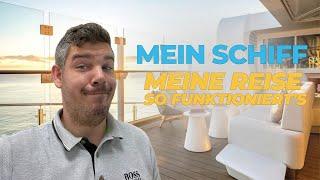 Mein Schiff - Meine Reise: So funktioniert's