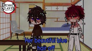 •Her beautiful blue hair off• ||KNY|| -Future AU-