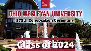 Ohio Wesleyan University Class of 2024 Convocation Ceremony