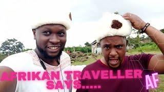 AFRIKAN TRAVELLER SAYS "SUBCRIBE IF YOU ENJOY THE CONTENT"