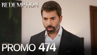 Esaret 474. Bölüm Fragmanı | Redemption Episode 474 Promo