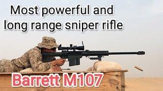 Most powerful | long range | sniper rifle | Barrett M107