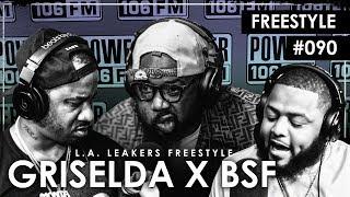 Griselda & BSF Freestyle w/ The  L.A. Leakers - Freestyle #090