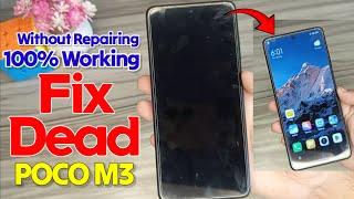 How to Fix Dead Poco M3 without repair| How to fix dead black screen POCO M3 | Poco M3 Won't turn on