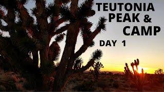 Hiking Teutonia Peak & Camp, Day 1, Mojave National Preserve, California