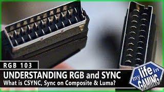 Understanding RGB and Sync :: RGB103 / MY LIFE IN GAMING