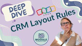 Zoho CRM - Layout Rules