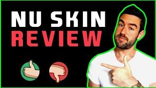 Nu Skin Review - DON'T JOIN BEFORE WATCHING!