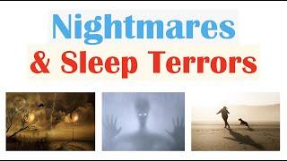 Nightmares & Sleep (Night) Terrors | Most Common Nightmares, Causes, Symptoms, Diagnosis, Treatment