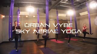 AERIAL YOGA ROUTINE at Urban Vybe Studios