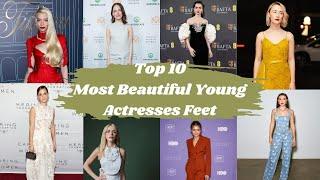 Top 10 Most Beautiful Young Actresses Feet | USA Actresses Feet | Celebrity Feet