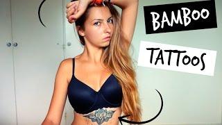 MY BAMBOO TATTOOS : Everything you need to know !!! | Miriamka