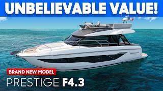 BEST VALUE Boat of 2025? New Prestige F4.3 Yacht Tour & Review