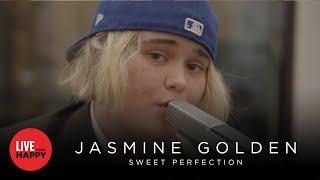 Jasmine Golden - Sweet Perfection (Live from Happy)