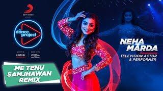 Samjhawan - Remix | Neha Marda | Wedding Dance | Bollywood Choreography | The Dance Project