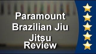 Paramount Brazilian Jiu Jitsu Downingtown          Superb           Five Star Review by M.H.