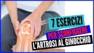 ARTROSI AL GINOCCHIO esercizi e come eliminare il dolore