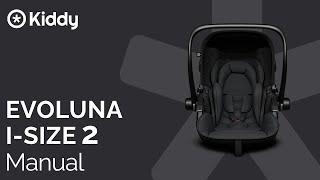 User instructions: EVOLUNA I-SIZE 2 | Kiddy