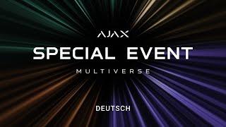 Ajax Special Event: Multiverse | Deutsch, 2024