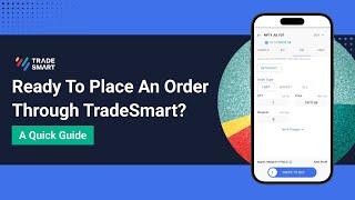 Orders Tutorial - TradeSmart 2.0 Mobile App