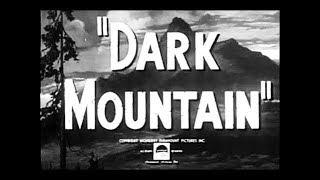 Dark Mountain 1944 Film noir movie