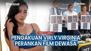 Usai Dipanggil ke Polda Metro Jaya, Virly Virginia Mengaku Dijebak Perankan Banyak Film