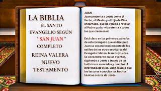 ORIGINAL: LA BIBLIA EL SANTO EVANGELIO SEGÚN " SAN JUAN " COMPLETO REINA VALERA NUEVO TESTAMENTO