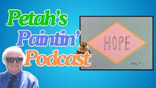 How DMac’s Mom’s business inspired "Hope" - Petah's Paintin Podcast