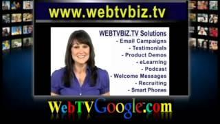 webtvgoogle.com "The Business Video Networking Leader"