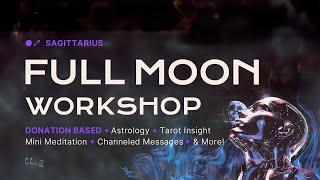  Full Moon In Sagittarius (Pay What You Can)