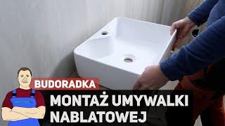 Montaż umywalki nablatowej