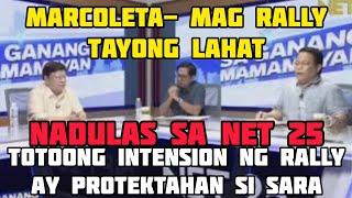 MARCOLETA- NADULAS, TOTOONG INTENSYON NG RALLY AY PROTEKTAHAN SI SARA