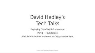 Tuesday Tech Talk  Deploying Cisco VoIP Part 1