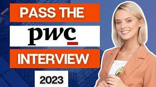 [2023] Pass the PWC Interview |  PWC Video Interview | PWC Job Simulation